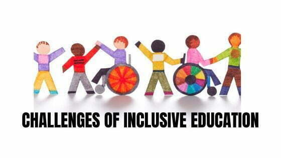 Challenges of Inclusive Education