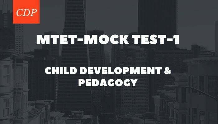 MTET-CDP Mock Test
