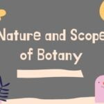 Nature and Scope of Botany