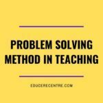 Problem Solving Method in Teaching