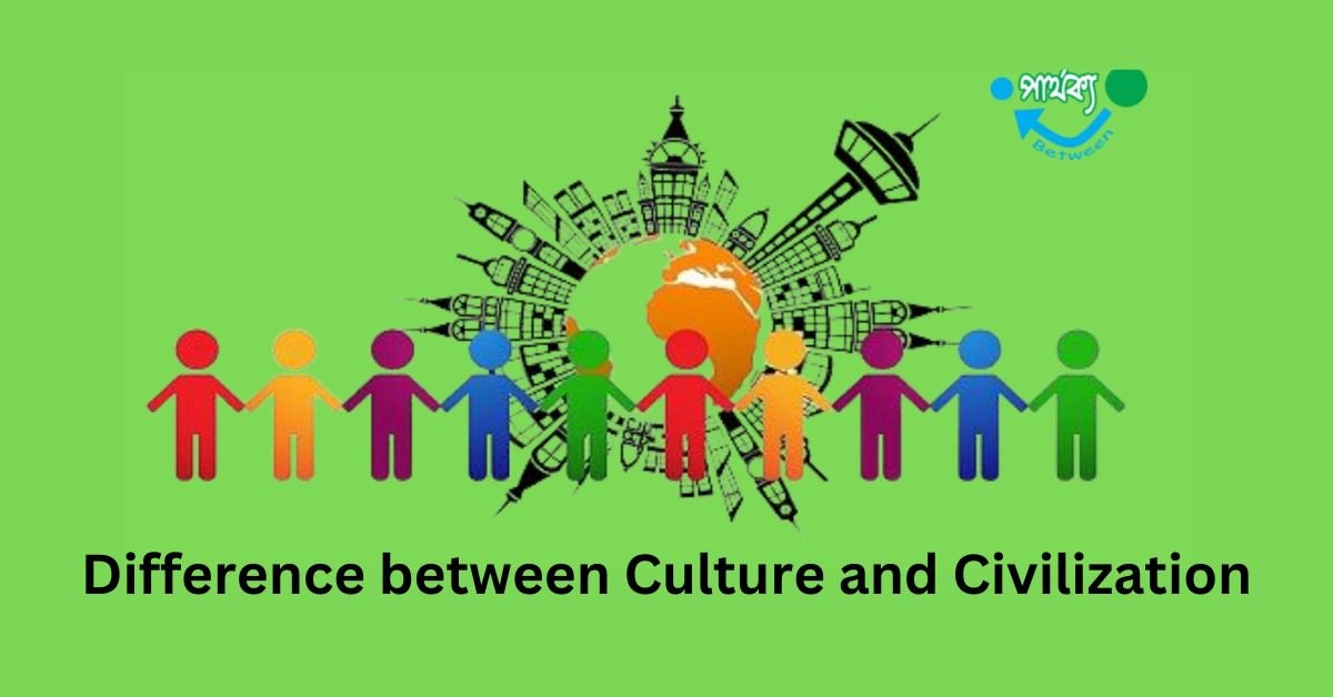 difference-between-culture-and-civilization